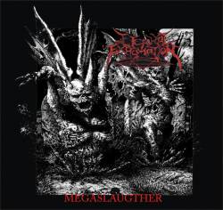 Eternal Exhumation : Megaslaugther